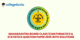 Maharashtra Board Class 12 Mathematics & Statistics2025 Question Paper (Available): Download Question Paper with Answer Key And Solutions PDF